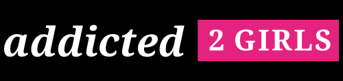 Addicted2Girls